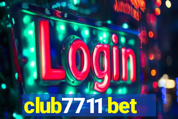 club7711 bet